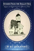 Stories From the Ballot Box: History and Reflections from Jefferson County - Paperback