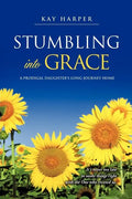 Stumbling Into Grace - Paperback