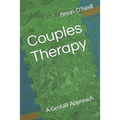 Couples Therapy: A Gestalt Approach - Paperback