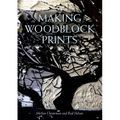 Making Woodblock Prints - Paperback