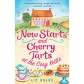 New Starts and Cherry Tarts at the Cosy Kettle: A heartwarming, laugh out loud romantic comedy - Paperback