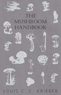 The Mushroom Handbook - Paperback
