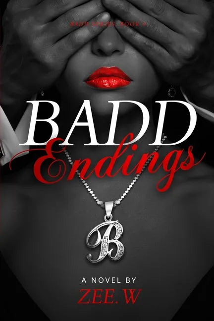 Badd Endings: Book 4 - Paperback