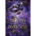 Blooms of Darkness (The Broken Prophecy Book 1) - Hardcover