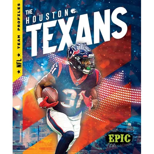 The Houston Texans - Library Binding