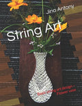 String Art: Basic string art design - Flower vase - Paperback