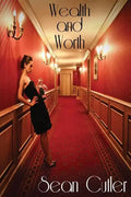 Wealth and Worth - Paperback