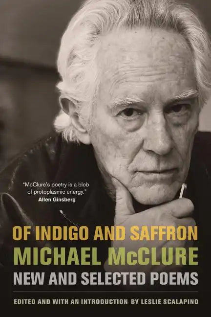 Of Indigo and Saffron: New and Selected Poems - Paperback