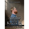 Sonship According to the Kingdom - Paperback