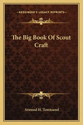 The Big Book of Scout Craft - Paperback