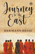 The Journey To The East - Paperback