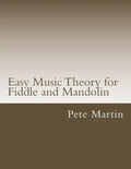 Easy Music Theory for Fiddle and Mandolin - Paperback
