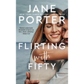 Flirting with Fifty - Paperback