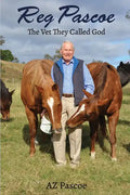 Reg Pascoe: The Vet They Called God - Paperback