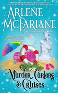 Murder, Curlers, and Cruises: A Valentine Beaumont Mystery - Paperback
