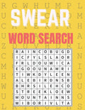 Swear Word Search: Really Fun Swear Puzzles for Adults Great Swear Word Search Book With Funny Quotes For Swear Fun Word Search Games, Pu - Paperback