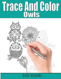 Trace and Color: Owls: Adult Activity Book - Paperback