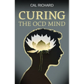 Curing the OCD Mind - Paperback