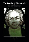 The Feminine Monarchie or THE HISTORY OF BEES - Paperback
