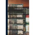 Dolor Davis: A Sketch of his Life With A Record of his Earlier Descendants - Paperback