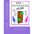 777 of the Best Knock Knock Jokes For Kids: 777 of the Best Knock Knock Jokes For Kids - Paperback