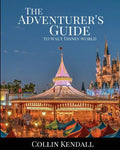 The Adventurer's Guide to Walt Disney World - Paperback