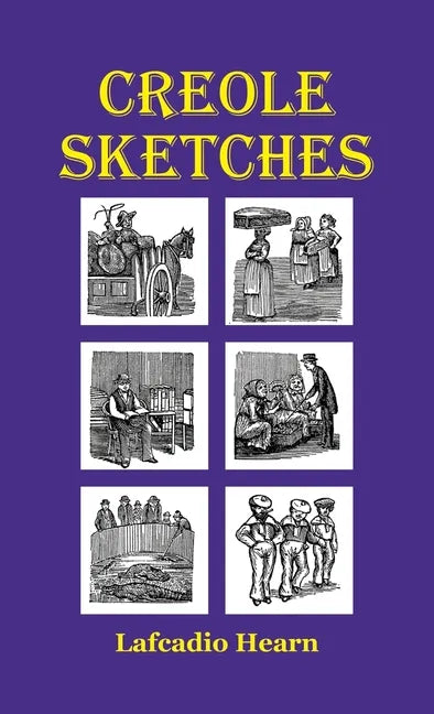Creole Sketches - Paperback
