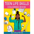 Teen Life Skills Coloring Book: Black Girl Tweens and Young Adults - Paperback