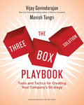 The Three-Box Solution Playbook: Tools and Tactics for Creating Your Company's Strategy - Paperback