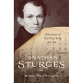 Jonathan Sturges: Merchant of Old New York - Paperback