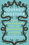 Journey Together: Turn Your Marriage Into the Adventure of a Lifetime - Paperback