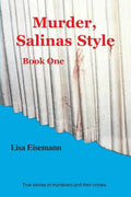 Murder, Salinas Style: Book One - Paperback