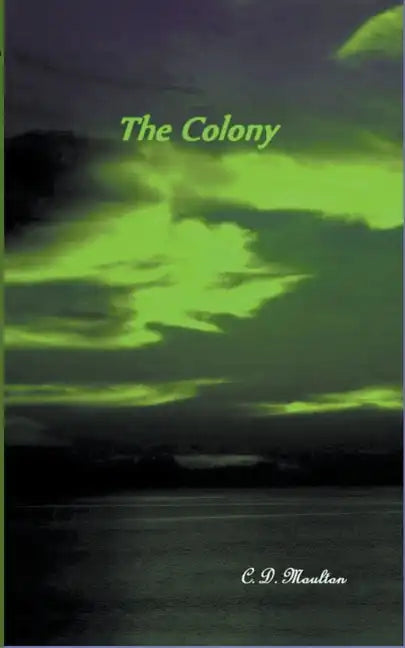 The Colony - Paperback