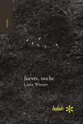 Jueves, noche. Antología personal 1996-2016 - Paperback