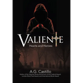 Valiente: Hearts and Heroes - Hardcover
