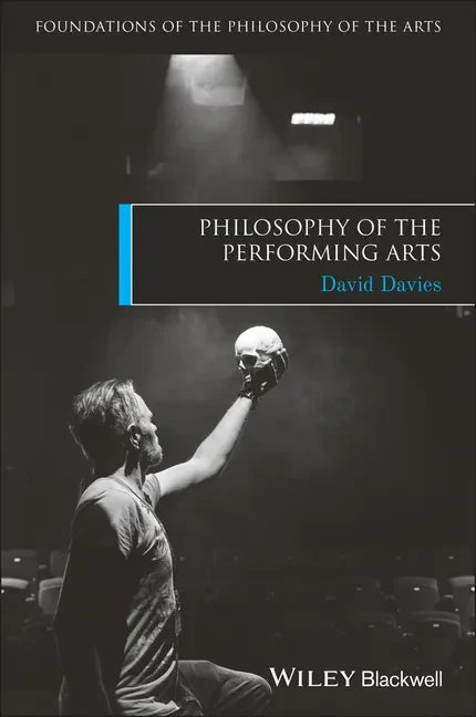Philosophy of the Performing Arts - Paperback