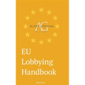 EU Lobbying Handbook - Paperback