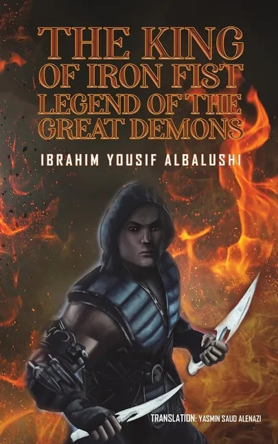 The king of Iron Fist Legend of The Great Demons - Paperback