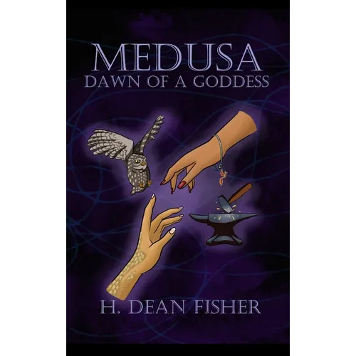 Medusa: Dawn of a Goddess - Hardcover