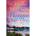 Manatee Bay: Magic - Paperback