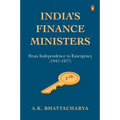 India's Finance Ministers: From Independence to Emergency (1947-1977) - Hardcover