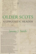 Older Scots: A Linguistic Reader - Paperback