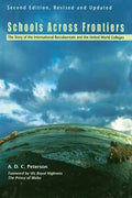 Schools Across Frontiers: The Story of the International Baccalaureate and the United World Colleges - Paperback