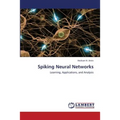 Spiking Neural Networks - Paperback