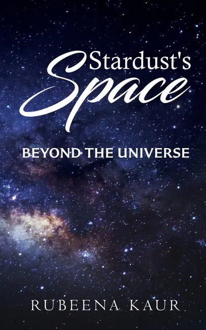 Stardust's Space: beyond the universe - Paperback