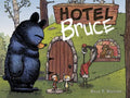 Hotel Bruce-Mother Bruce Series, Book 2 - Hardcover