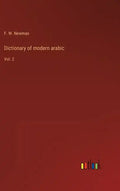 Dictionary of modern arabic: Vol. 2 - Hardcover