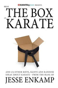 Break the Box of Karate: and 25 Other Riffs, Rants and Random Ideas about Karate - Paperback