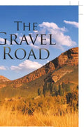 The Gravel Road - Paperback