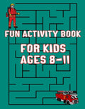 Fun Activity Book For Kids Ages 8-11: Mazes and Dot to Dot and Word search - Paperback